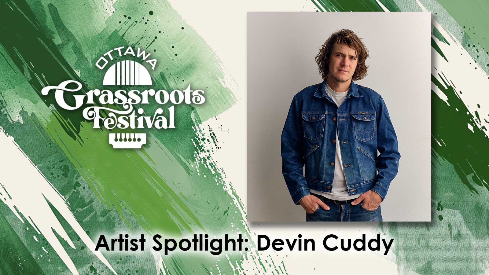 Profile: Saturday Headliner – Devin Cuddy