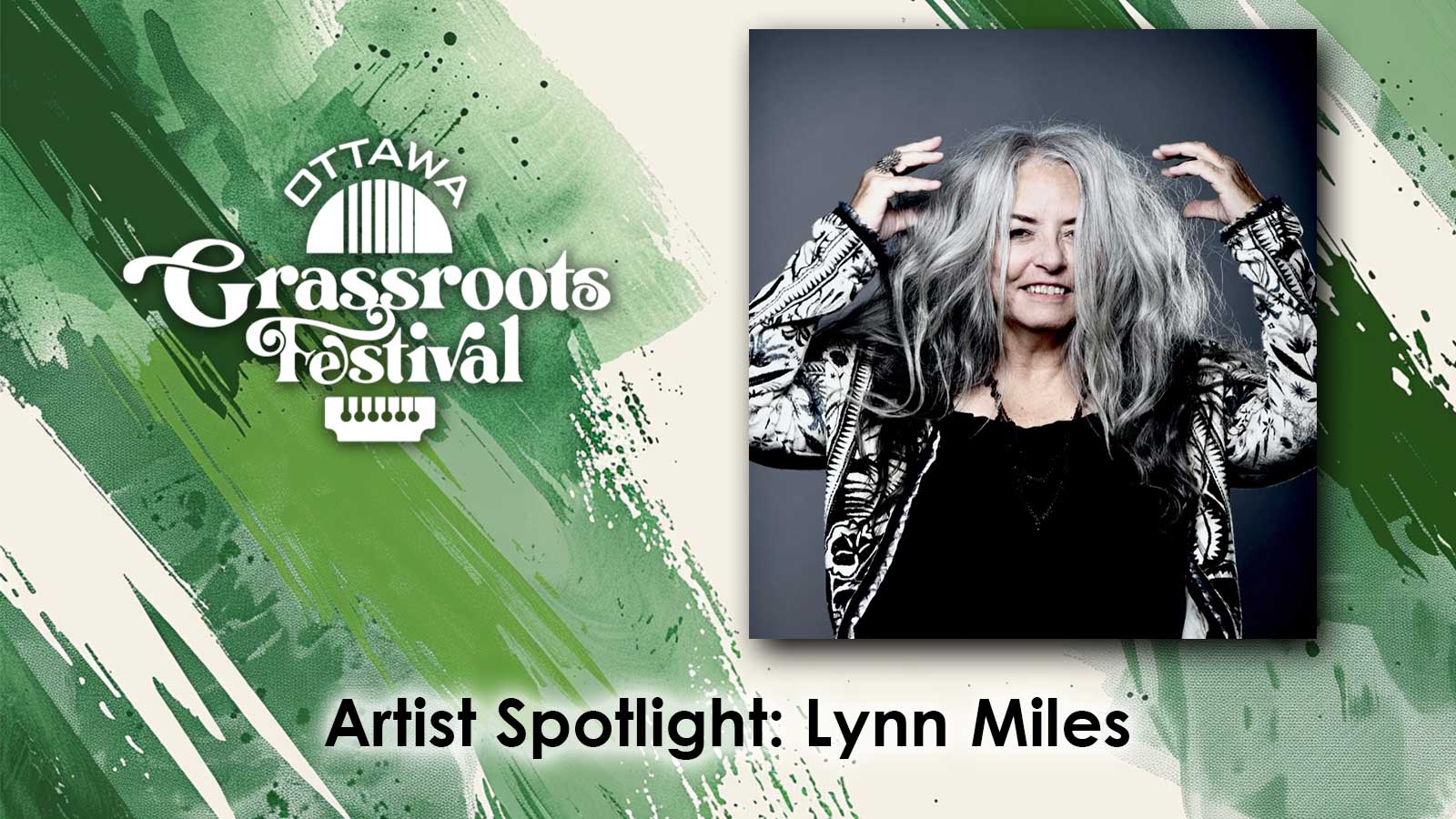 Spotlight: Lynn Miles Headlining the Ottawa Grassroots Festival 2025